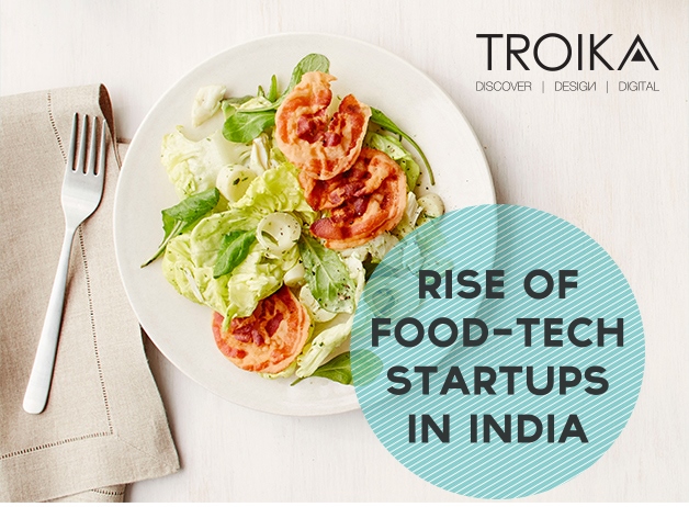 Rise Of Food-Tech Startups In India